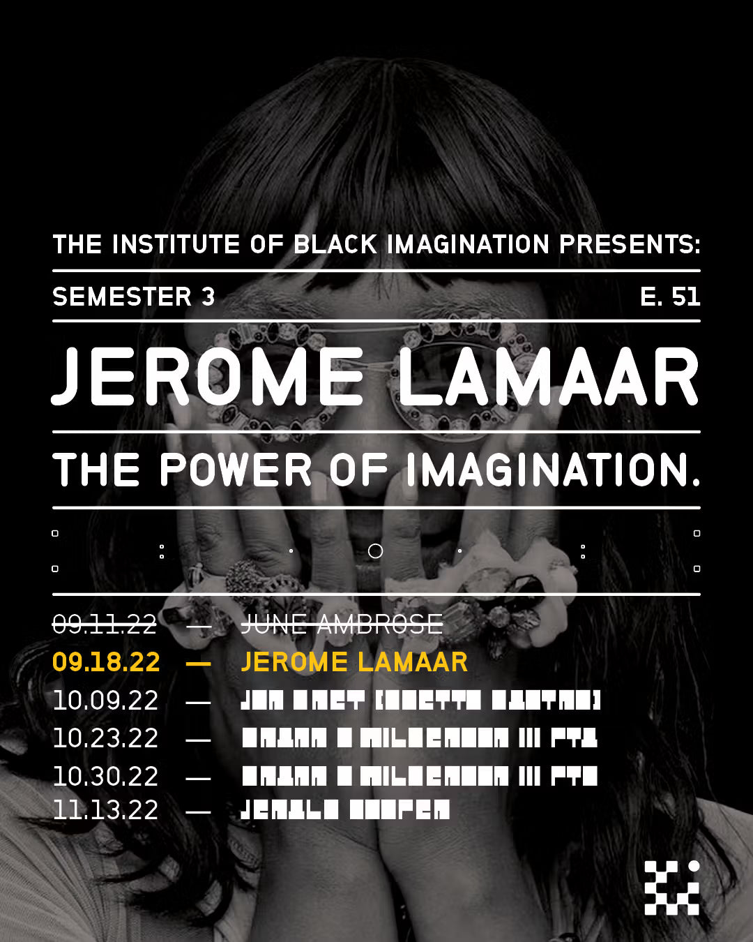 E51 Jerome Lamaar: The Power of Imagination.