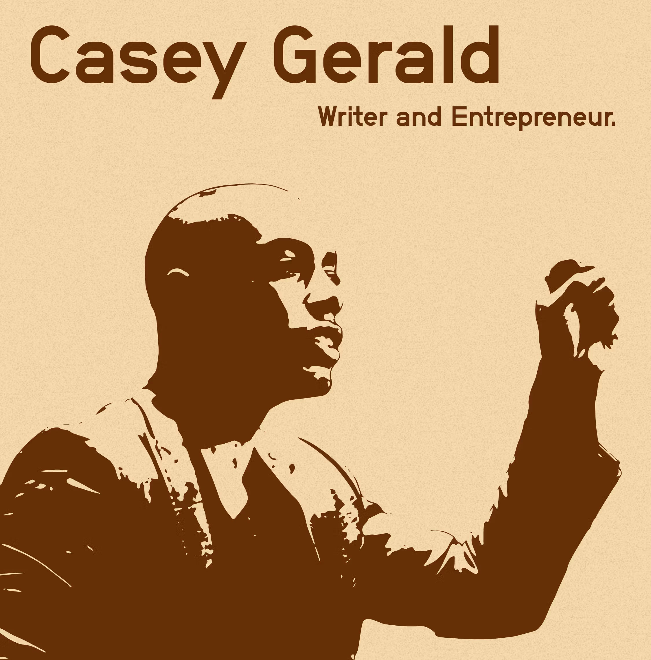 E70  Summer School - Casey Gerald, Writer and Entrepreneur.