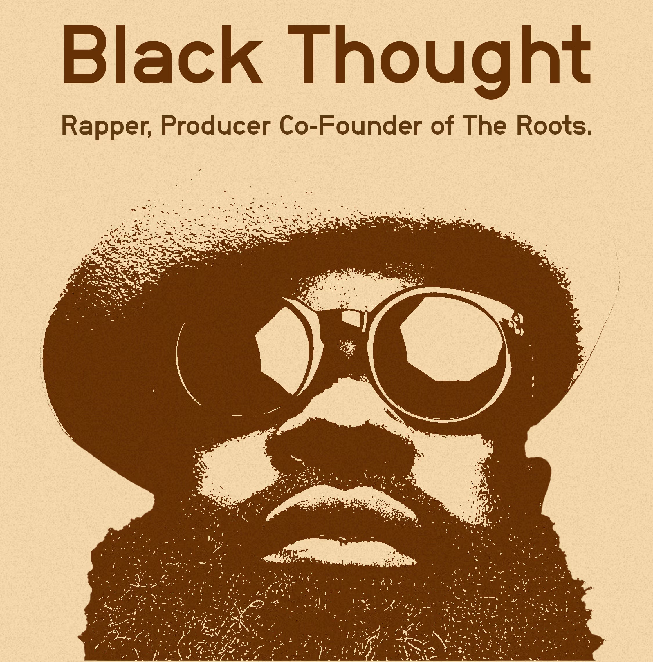 E74 Summer School - The Art of Hip-Hop w. Tariq “Black Thought” Trotter.