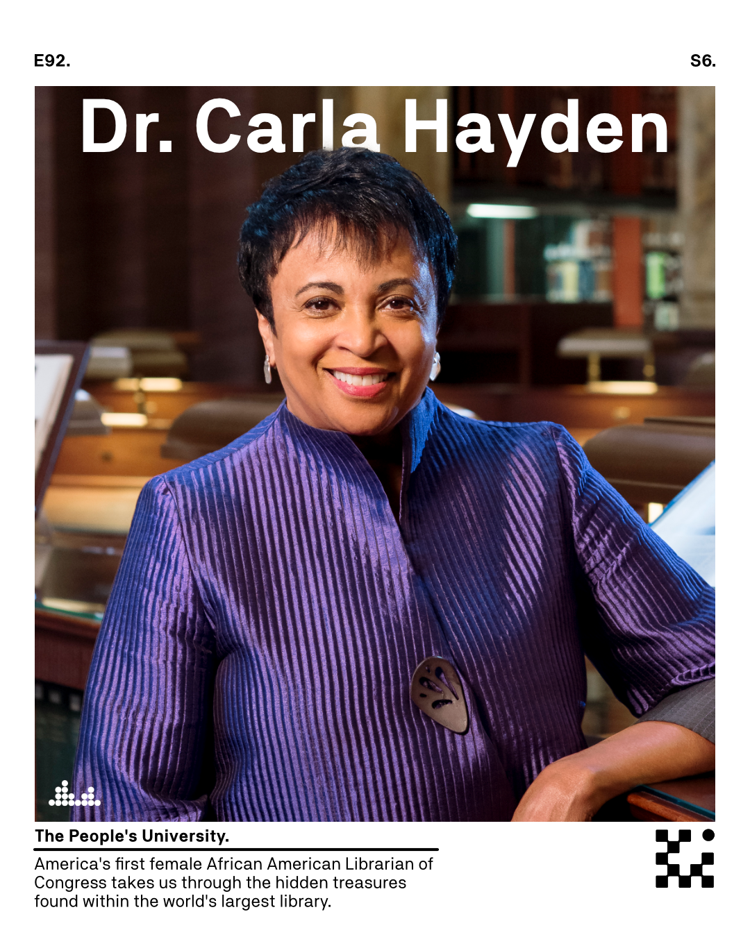 E92. The People's University with Dr. Carla Hayden.