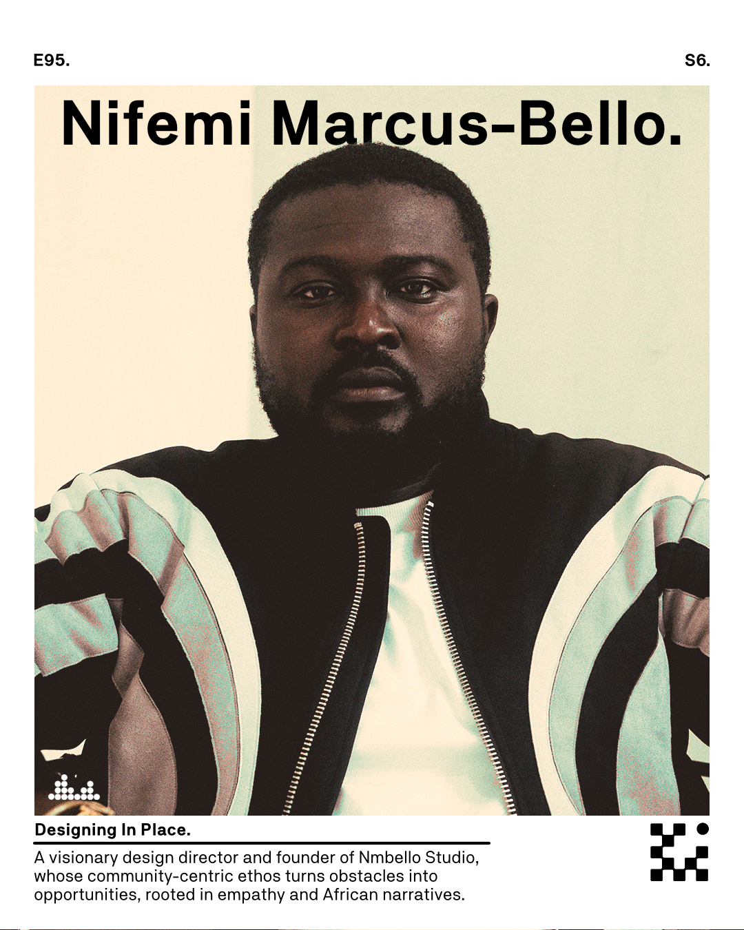 E95. Designing In Place. with Nifemi Marcus-Bello