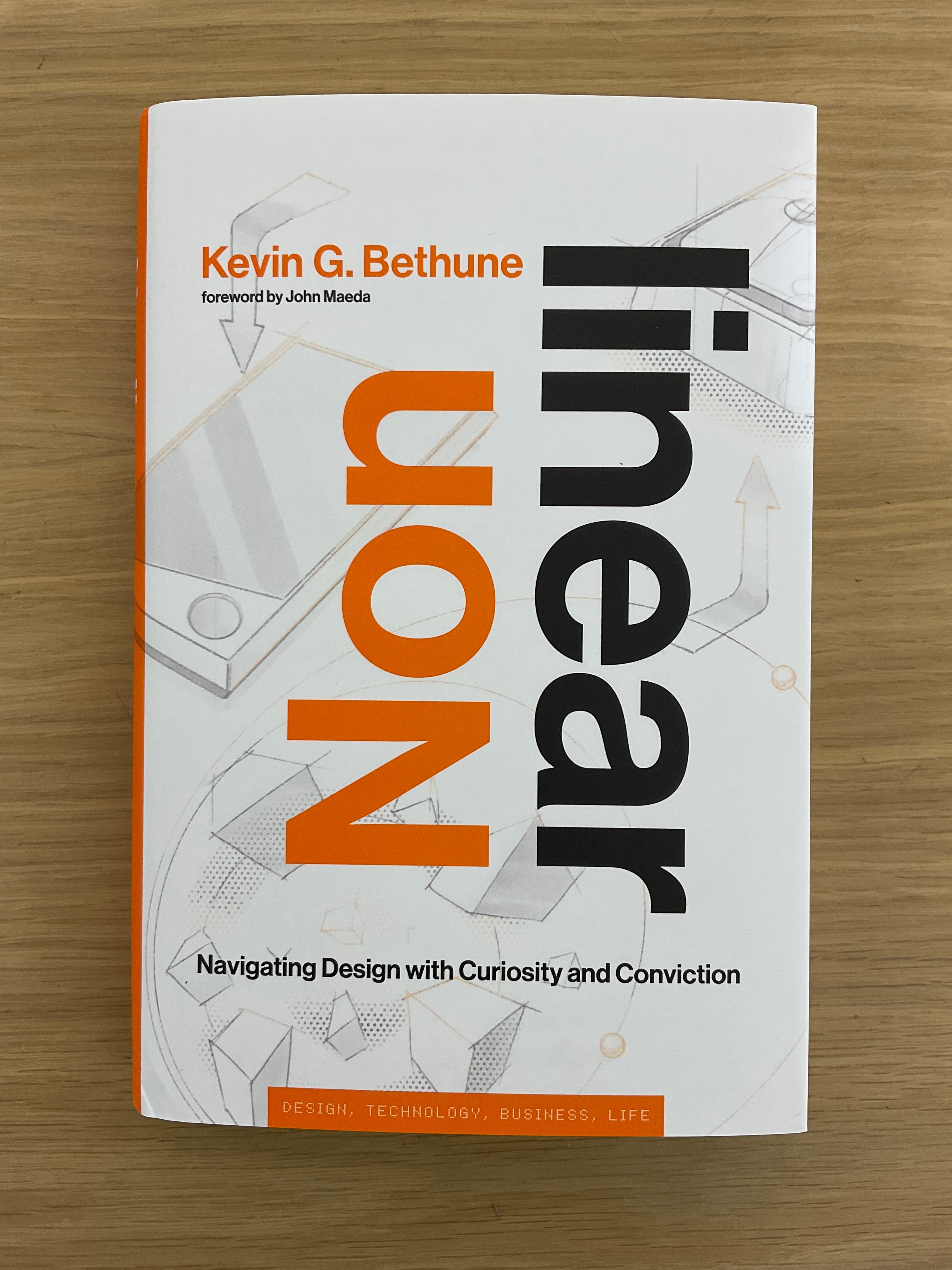 Nonlinear Navigating Design with Curiosity and Conviction by Kevin G. Bethune